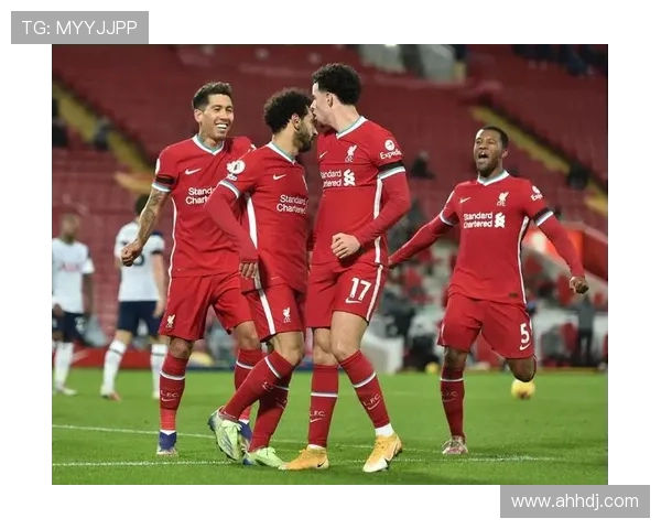 热刺与利物浦精彩对决录像回放分析与精彩瞬间集锦 热刺与利物浦精彩对决录像回放分析与精彩瞬间集锦